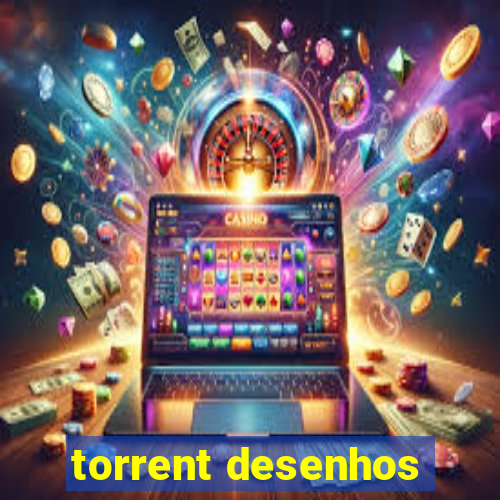 torrent desenhos